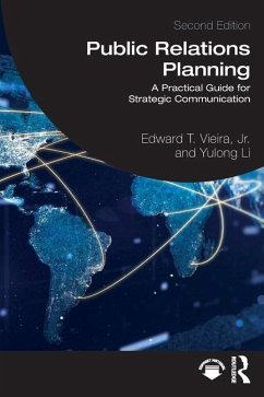 Public Relations Planning - Vieira, Jr., Edward T.; Li, Yulong