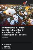 Bioefficacia di nuovi insetticidi contro il complesso della cocciniglia del cotone