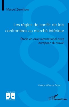 Cover Les règles de conflit de lois confrontées au marché intérieur