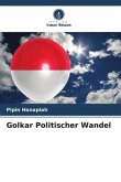 Golkar Politischer Wandel