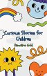 Curious Stories for Children - Bild 1