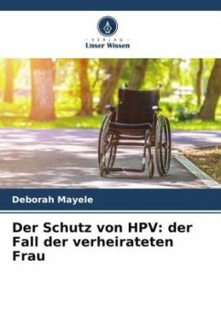 Der Schutz von HPV: der Fall der verheirateten Frau - Mayele, Deborah