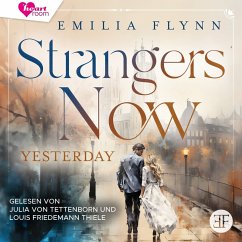 Strangers Now: Yesterday (MP3-Download) - Flynn, Emilia