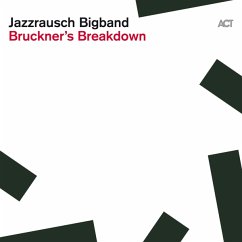Bruckner'S Breakdown (180g Black Vinyl) - Jazzrausch Bigband