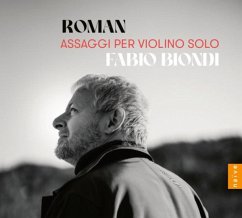 Roman - Assaggi Per Violino Solo - Biondi,Fabio