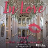 In Love - Orgel ... Verliebt,Verlobt,Verheiratet