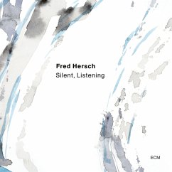Silent,Listening - Hersch,Fred