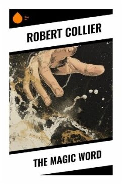 The Magic Word - Collier, Robert