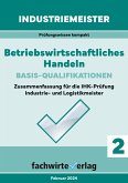 Industriemeister: Betriebswirtschaftliches Handeln