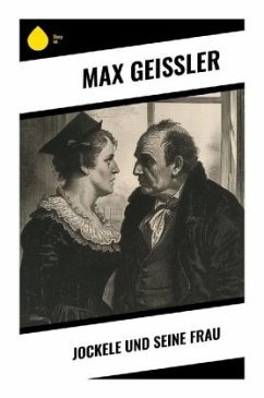 Jockele und seine Frau - Geißler, Max