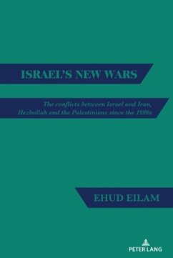 Israel's New Wars - Eilam, Ehud