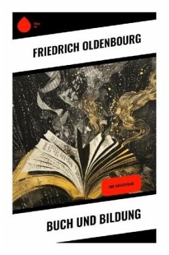 Buch und Bildung - Oldenbourg, Friedrich