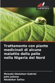 Trattamento con piante medicinali di alcune malattie della pelle nella Nigeria del Nord