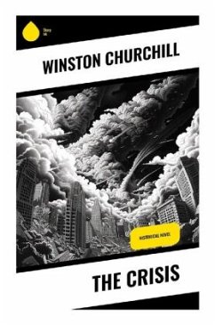 The Crisis - Churchill, Winston