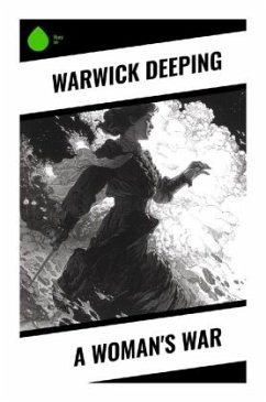 A Woman's War - Deeping, Warwick