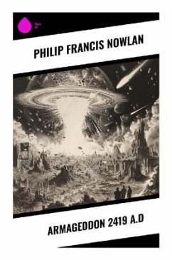 Armageddon 2419 A.D - Nowlan, Philip Francis