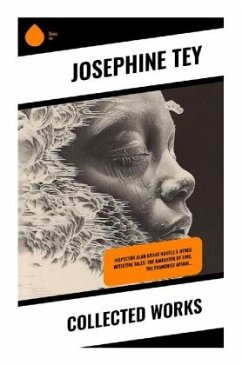 Collected Works - Tey, Josephine