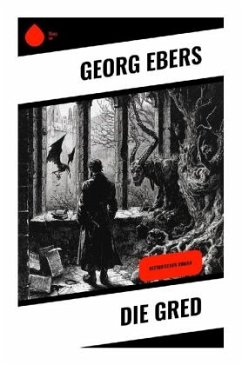 Die Gred - Ebers, Georg