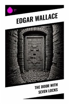 The Door with Seven Locks - Wallace, Edgar