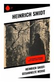 Heinrich Smidt: Gesammelte Werke