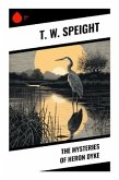 The Mysteries of Heron Dyke