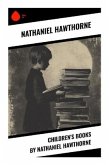 Children's Books by Nathaniel Hawthorne