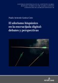 El aforismo hispánico en la encrucijada digital: debates y perspectivas