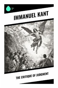 The Critique of Judgment - Kant, Immanuel