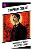 The Poetical Works of Stephen Crane