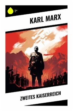 Zweites Kaiserreich - Marx, Karl