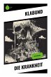 Die Krankheit - Bild 1