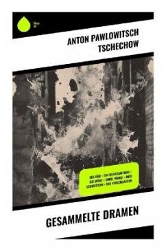 Gesammelte Dramen - Tschechow, Anton Pawlowitsch