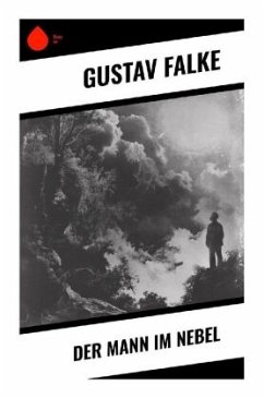 Der Mann im Nebel - Falke, Gustav