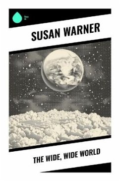 The Wide, Wide World - Warner, Susan