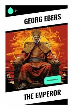 The Emperor - Ebers, Georg