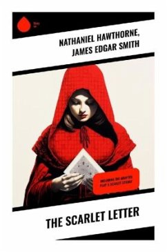 The Scarlet Letter - Hawthorne, Nathaniel;Smith, James Edgar