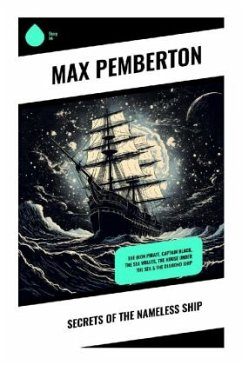 Secrets of the Nameless Ship - Pemberton, Max