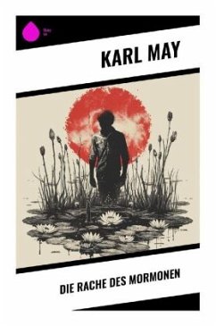 Die Rache des Mormonen - May, Karl