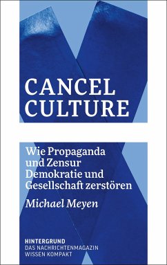 Cancel Culture - Meyen, Michael