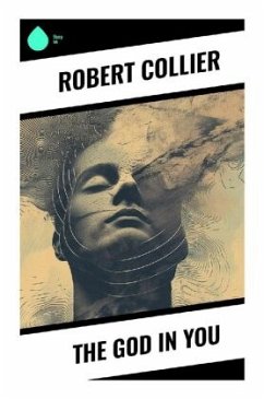 The God in You - Collier, Robert