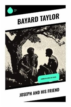 Joseph and His Friend - Taylor, Bayard