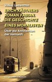 Erich Kästners Roman &quote;Fabian. Die Geschichte eines Moralisten&quote;
