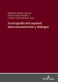 Lexicografía del español: intercomunicación y diálogos