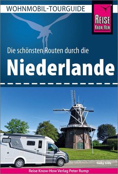 Reise Know-How Wohnmobil-Tourguide Niederlande - Gölz, Gaby