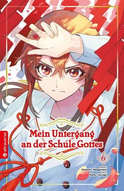 Mein Untergang an der Schule Gottes 06 - Hyuuga, Natsu;Akagawara, Modomu