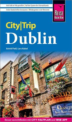Reise Know-How CityTrip Dublin - Fieß, Astrid;Kabel, Lars