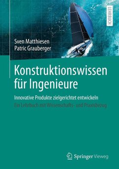 Konstruktionswissen für Ingenieure