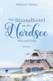 Das Strandhotel an der Nordsee - Mila und Filip