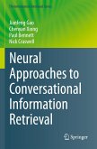 Neural Approaches to Conversational Information Retrieval