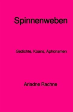 Spinnenweben - Rachne, Ariadne